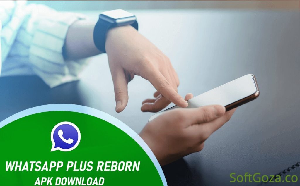 Android ಗಾಗಿ WhatsApp Plus Reborn ಡೌನ್‌ಲೋಡ್