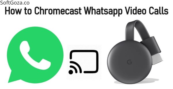How To Cast WhatsApp Video Calls on TV